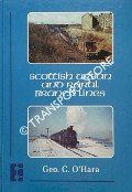 Book cover of Scottish Urban and Rural Branch Lines  by O'HARA, Geo. C. 